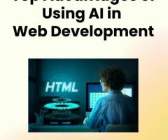 Top Advantages of Using AI in Web Development